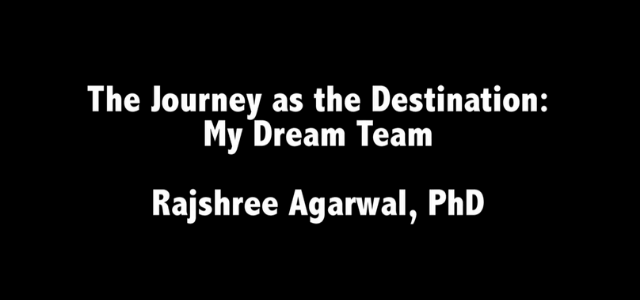 The Journey is the Destination: My Dream Team